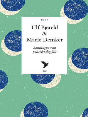 cover image of Sanningen som politiskt slagfält